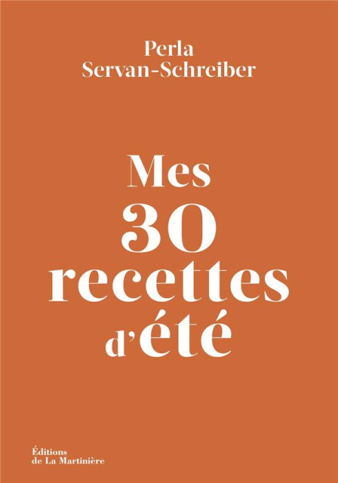 Emprunter Mes 30 recettes d'été livre