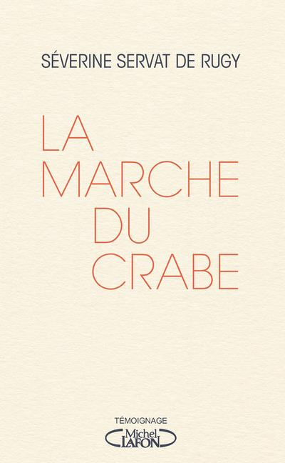 Emprunter La Marche du crabe livre