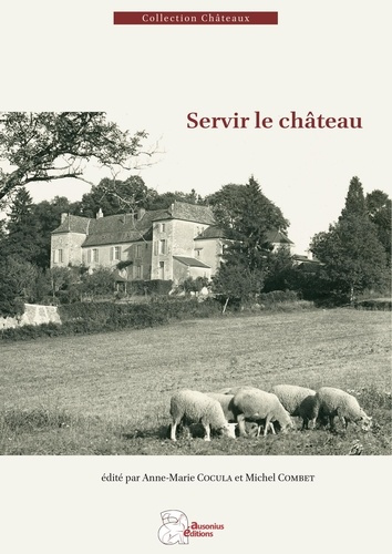 Emprunter Servir le château livre