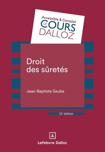 Emprunter Droit des sûretés. 12e édition livre