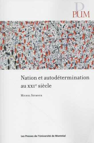 Emprunter Nation et autodétermination au XXIe siècle livre