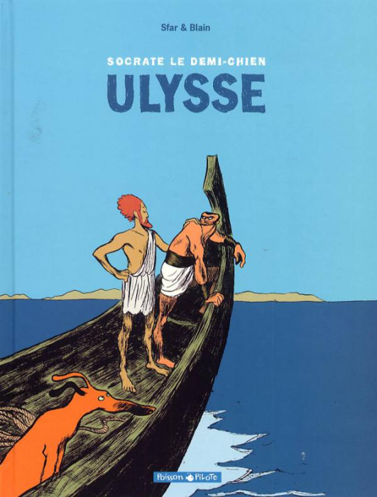 Emprunter Socrate le Demi-Chien Tome 2 : Ulysse livre