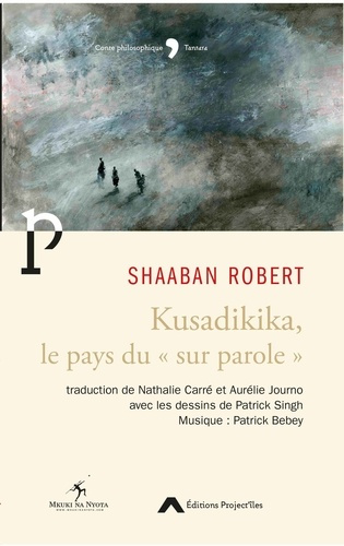 Emprunter Kusadikika. Le pays du sur parole livre