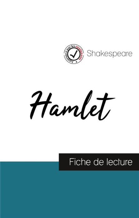 Emprunter Hamlet de Shakespeare. Fiche de lecture et analyse complète de l'oeuvre livre