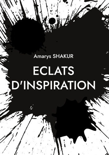 Emprunter Eclats d'Inspiration. Eclat d'Inspirations livre