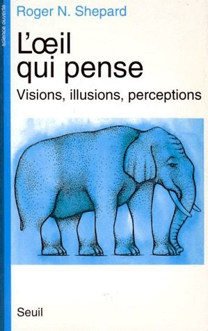 Emprunter L'oeil qui pense. Visions, illusions, perceptions livre