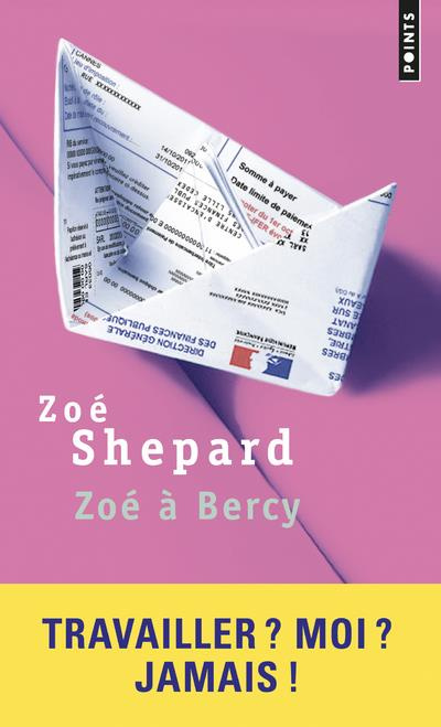 Emprunter Zoé à Bercy livre