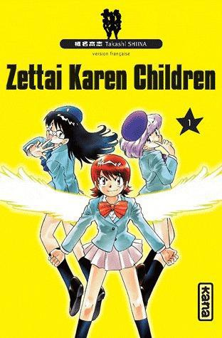 Emprunter Zettai Karen Children Tome 1 livre