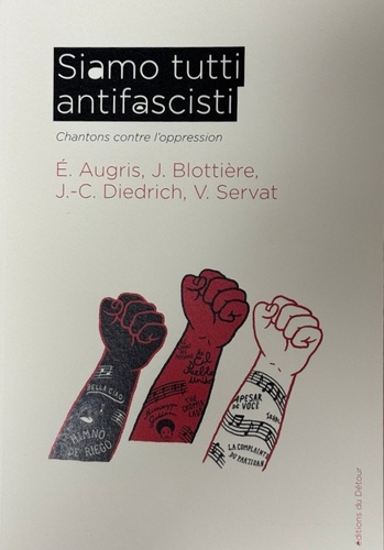 Emprunter Siamo tutti antifascisti. Chantons contre l'oppression livre