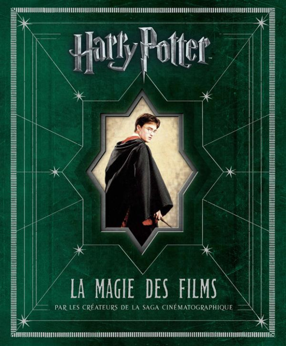 Emprunter Harry Potter. La magie des films livre