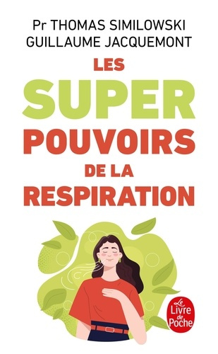 Emprunter Les superpouvoirs de la respiration livre