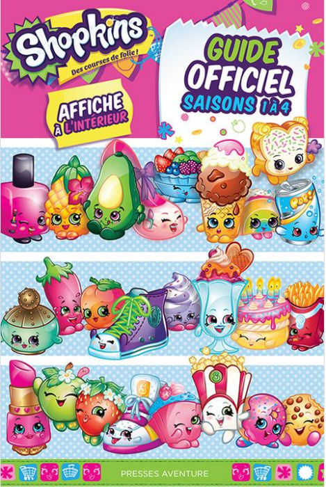 Emprunter Shopkins : Guide officiel saisons 1 à 4. Avec une affiche livre