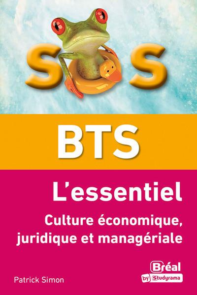 Emprunter Culture économique, juridique et managériale. L'essentiel BTS livre