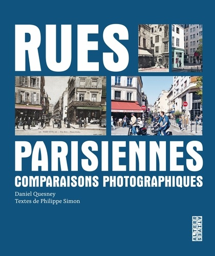 Emprunter Rues parisiennes. Comparaisons photographiques livre