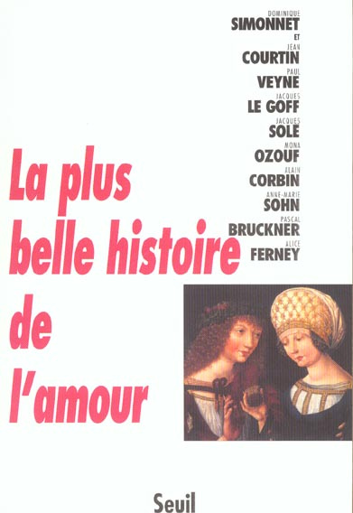 Emprunter La plus belle histoire de l'amour livre