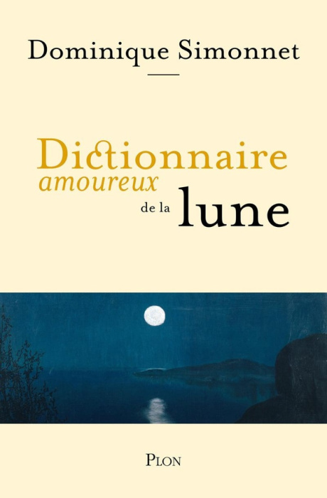 Emprunter Dictionnaire amoureux de la Lune livre