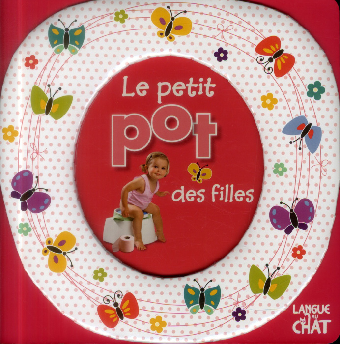 Emprunter Le petit pot des filles livre