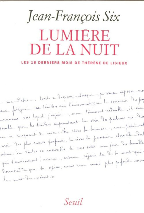 Emprunter Lumière de la nuit. Les dix-huit derniers mois de Thérèse de Lisieux livre