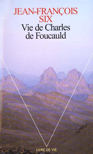Emprunter Vie de Charles de Foucauld livre