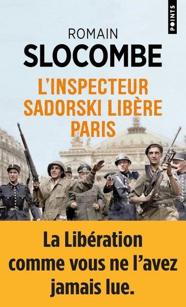 Emprunter La trilogie de la guerre civile : L'inspecteur Sadorski libère Paris livre