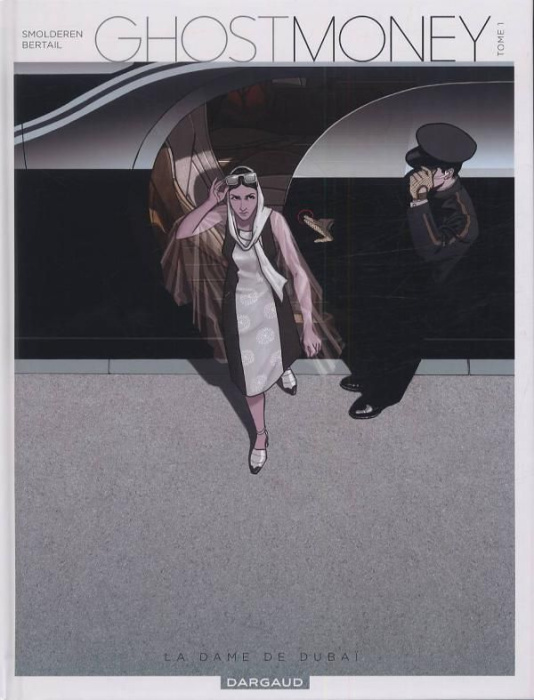 Emprunter Ghost Money Tome 1 : La dame de Dubaï livre