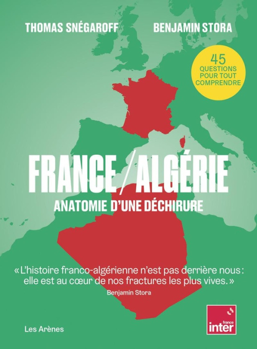Emprunter France / Algérie. Anatomie d'une déchirure livre