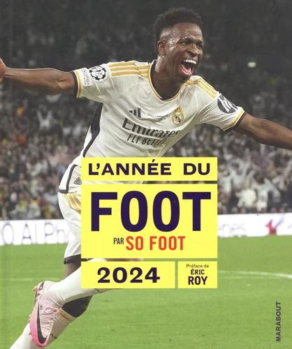 Emprunter L'année du foot. Edition 2024 livre
