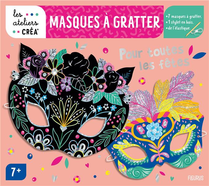 Emprunter Masques à gratter pour toutes les fêtes. Avec 7 masques, 1 stylet et de l'élastique livre
