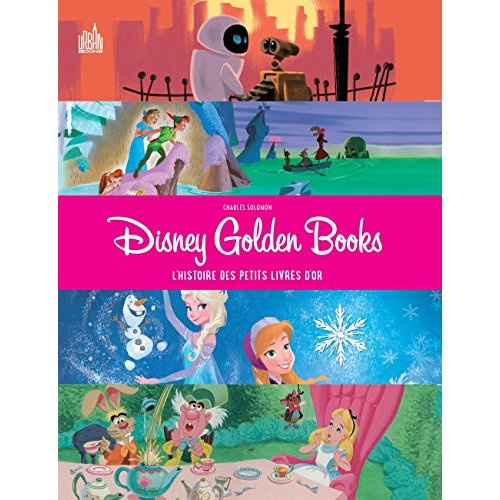 Emprunter Disney Golden Books. L'histoire des petits livres d'or livre
