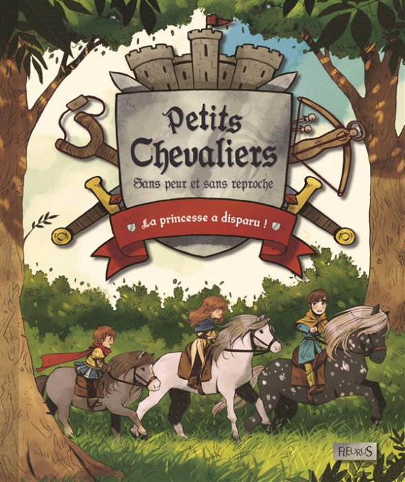 Emprunter Petits Chevaliers sans peur et sans reproche : La princesse a disparu ! livre