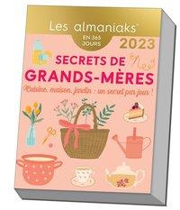 Emprunter Secrets de grands-mères. Cuisine, maison, jardin : un secret par jour ! Edition 2023 livre
