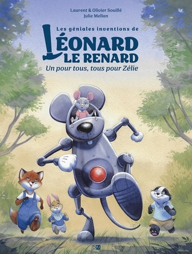 Emprunter Les géniales inventions de Léonard le renard Tome 3 : Un pour tous, tous pour Zélie livre