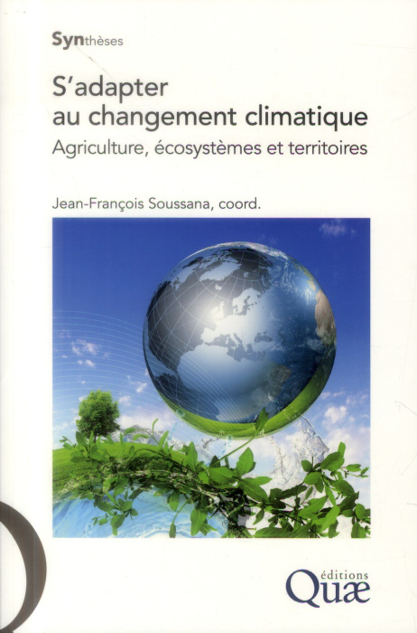 Emprunter S'adapter au changement climatique - Agriculture, écosystèmes et territoires livre