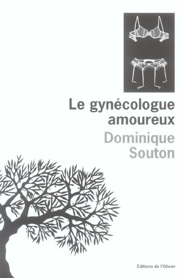 Emprunter Le gynécologue amoureux livre