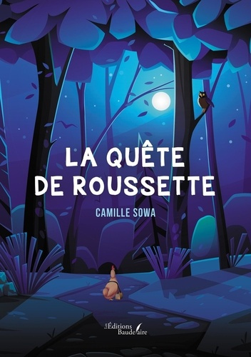 Emprunter La quête de Roussette livre
