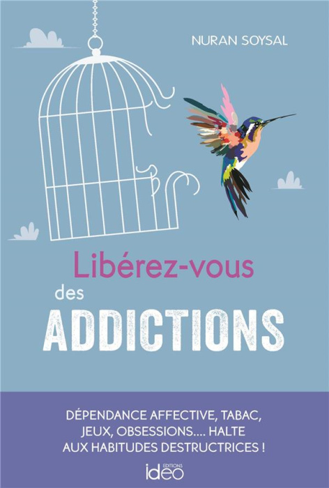 Emprunter Libérez-vous des addictions livre