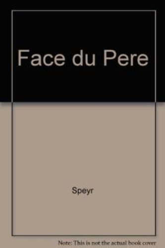 Emprunter LA FACE DU PERE livre