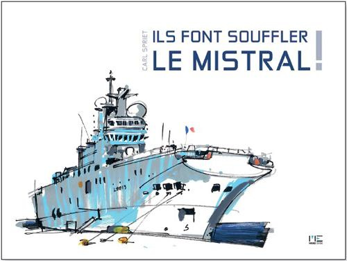 Emprunter Ils font souffler le Mistral ! livre
