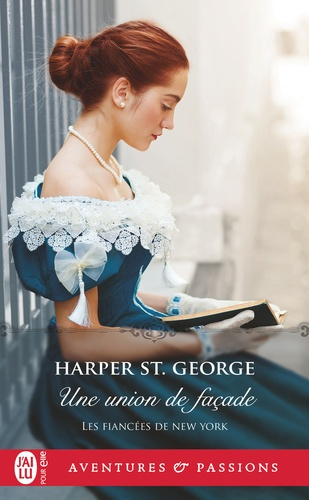 Emprunter Les fiancées de New York/01/Une union de façade livre
