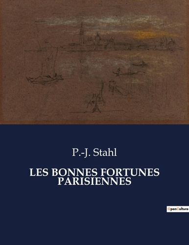Emprunter Les bonnes fortunes parisiennes. . livre