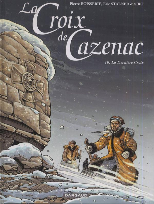 Emprunter La Croix de Cazenac Tome 10 : La Dernière Croix livre