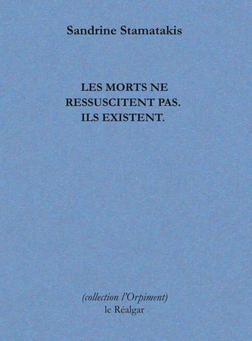Emprunter Les morts ne ressuscitent pas ils existent livre