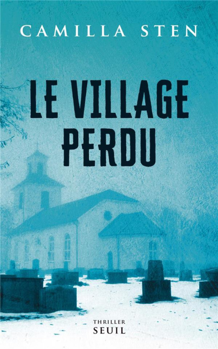 Emprunter Le village perdu livre