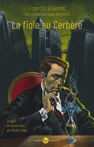 Emprunter La fiole au Cerbère livre