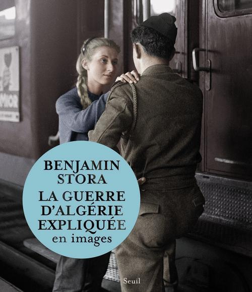 Emprunter La guerre d'Algérie expliquée en images livre