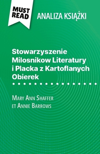 Emprunter Stowarzyszenie milosnikow literatury i p. Pe na analiza i szczeg owe pod livre