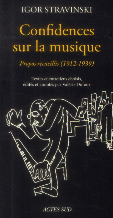 Emprunter Confidences sur la musique. Propos recueillis (1912-1939) livre