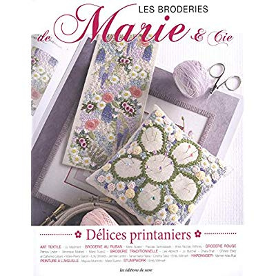 Emprunter Les broderies de Marie & Cie N° 10 : Délices printaniers livre