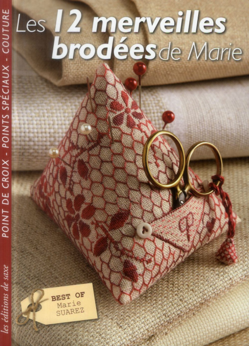 Emprunter Les 12 merveilles brodées de Marie livre