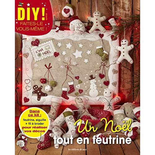 Emprunter Un Noël tout en feutrine. Avec feutrine, aiguille et fil à broder livre